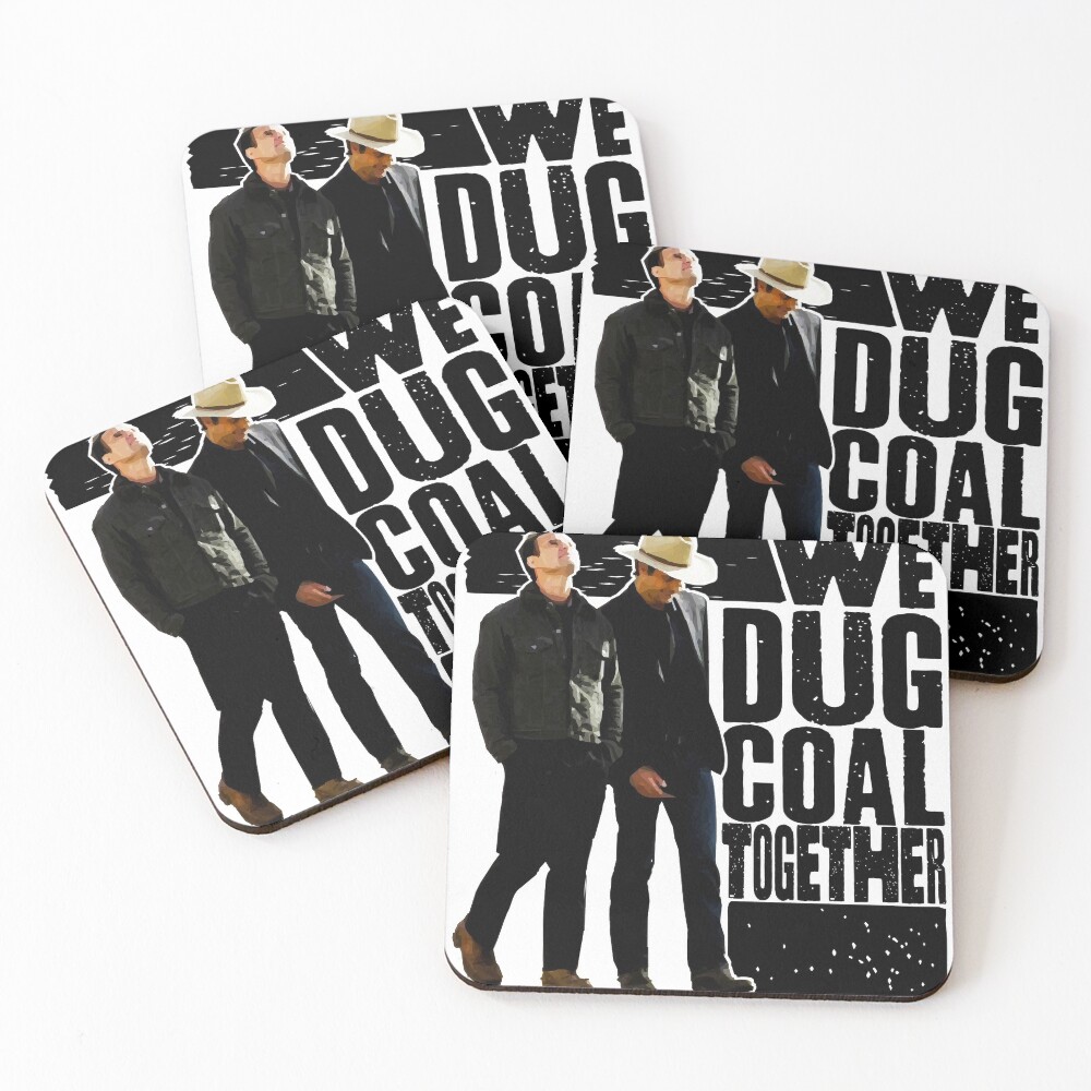 we dug coal together Coasters (Set of 4)