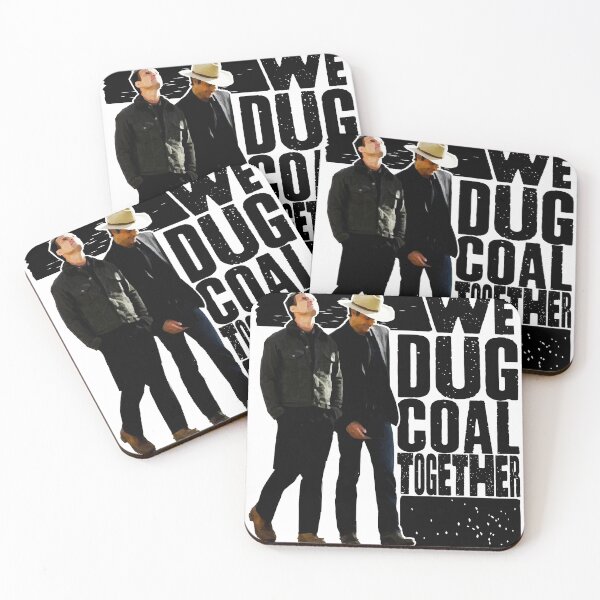 we dug coal together Coasters (Set of 4)
