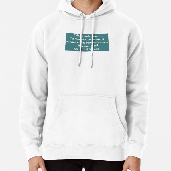 Reid-Zitat (kriminelle Köpfe) Hoodie