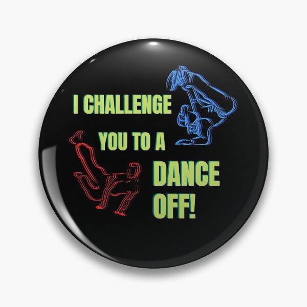 Item preview, I challenge you to a Dance off designed and sold by InputVSOutput.