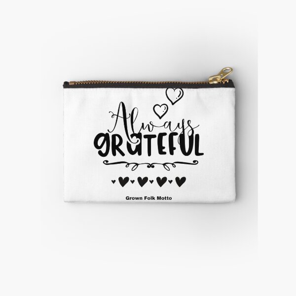Item preview, Always Grateful designed and sold by GrownFolkMotto.