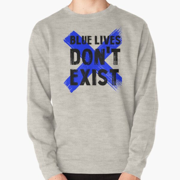 Blaue Leben existieren nicht Pullover