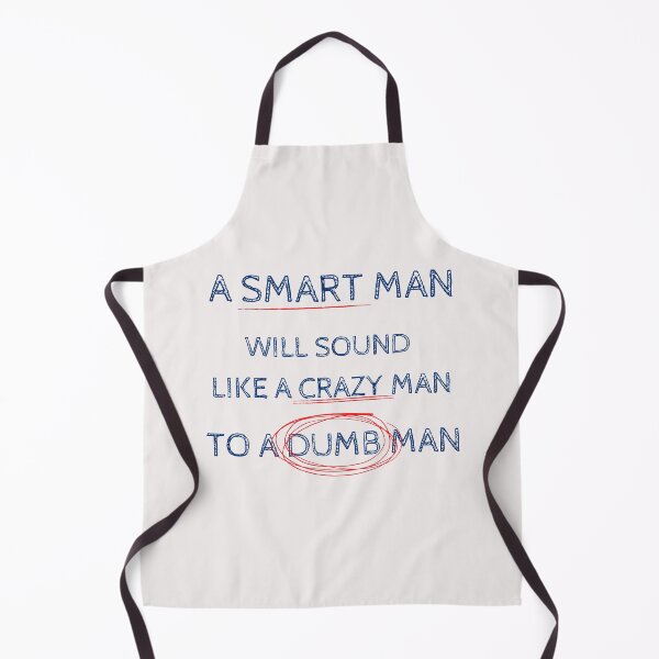 Item preview, Smart Man Crazy Man Dumb Man Text Design designed and sold by Gramsta.