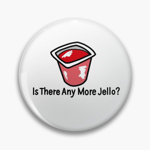 Item preview, Is There Any More Jello? - Reid  designed and sold by MageStanager.