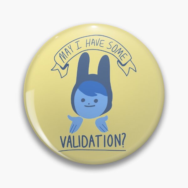 Item preview, May I Have Some Validation - Funny Quote designed and sold by lagrecacreation.