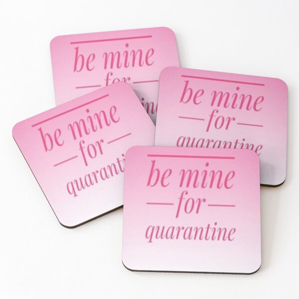 Item preview, be mine for quarantine for love ones. designed and sold by JaneVictoria.