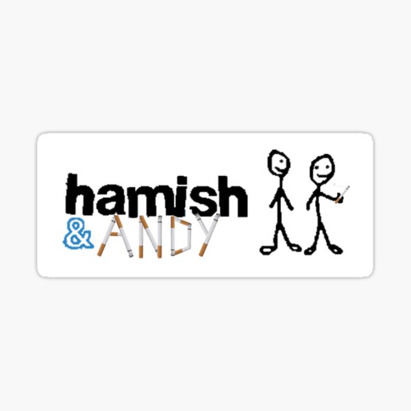 "Hamish and Andy (cigarette smoker)" Sticker by tevyerohl Redbubble