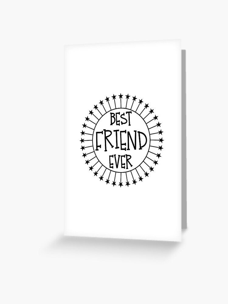 Carte De Vœux Meilleur Ami Jamais Buddy Bff Graphique D Idee De Cadeau D Anniversaire Par Nikkidawn74 Redbubble