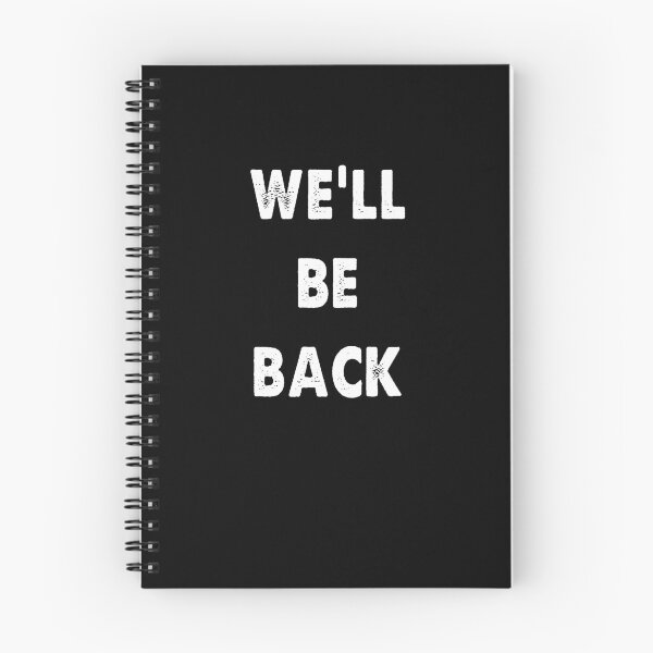 Item preview, We will be back trend designed and sold by Kathrine2302.