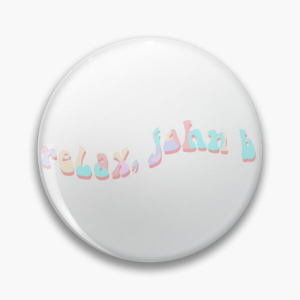 Artikelvorschau, Entspann dich, John B. entworfen und verkauft von kristyntheriot.