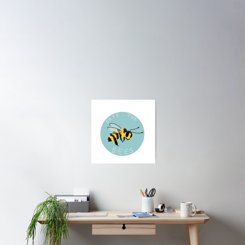 Save the Bees! Poster
