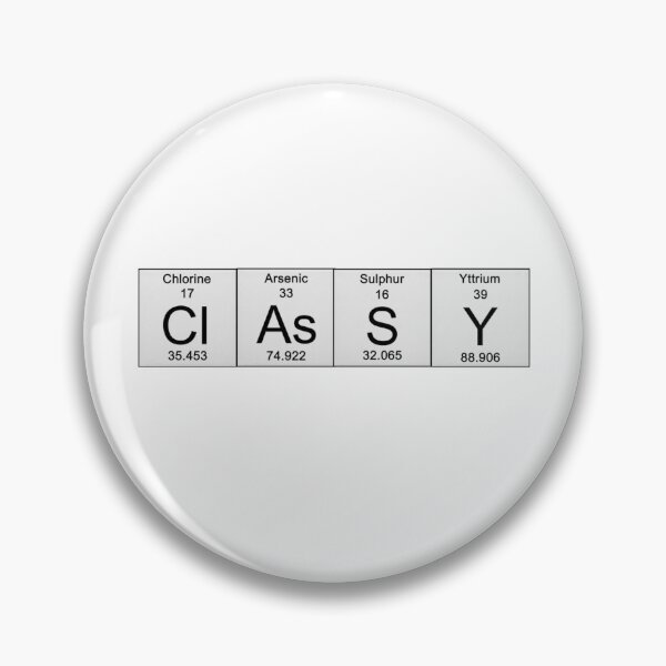 Item preview, Classy (Periodic Elements) designed and sold by KLJDesigns.