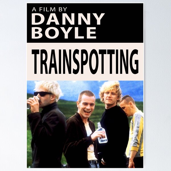 Trainspotting Alternative Poster Poster