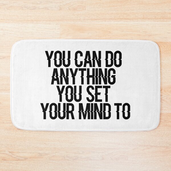 Item preview, You can do anything you set your mind to designed and sold by The Lines.