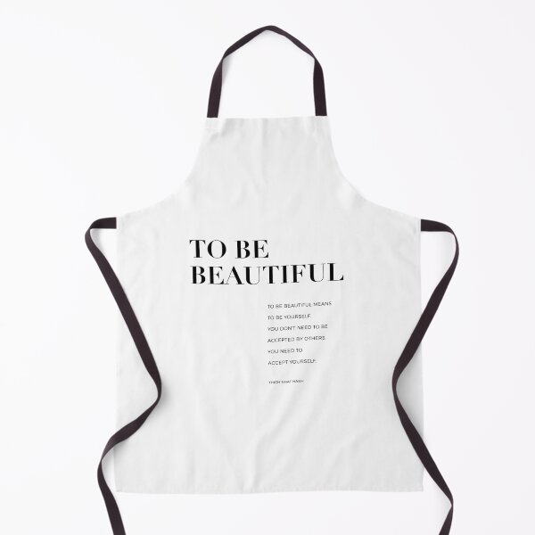 Item preview, To be beautiful. Thich Nhat Hanh quote designed and sold by The Art of the Pause.