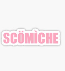Scömìche Sticker