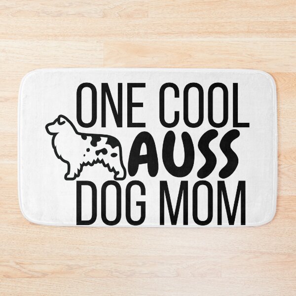 Item preview, One Cool Auss Dog Mom designed and sold by emily-crabtree.