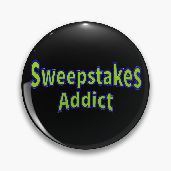 Item preview, Sweepstakes Addict designed and sold by wildjellybeans.