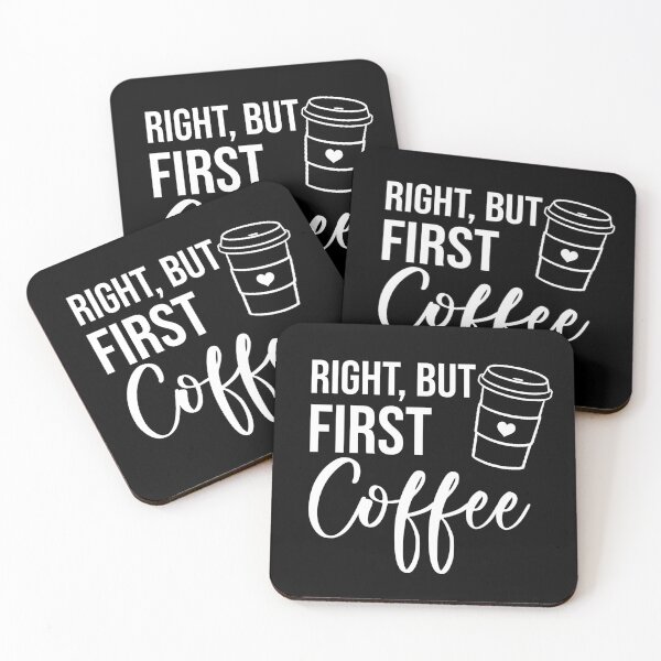 Item preview, Right but first coffee plain text i just want to drink coffee and rescue dogs designed and sold by FanaticTee.