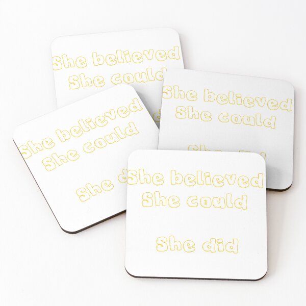 Item preview, she believed she could so she did positive quote designed and sold by Rokay Arts.