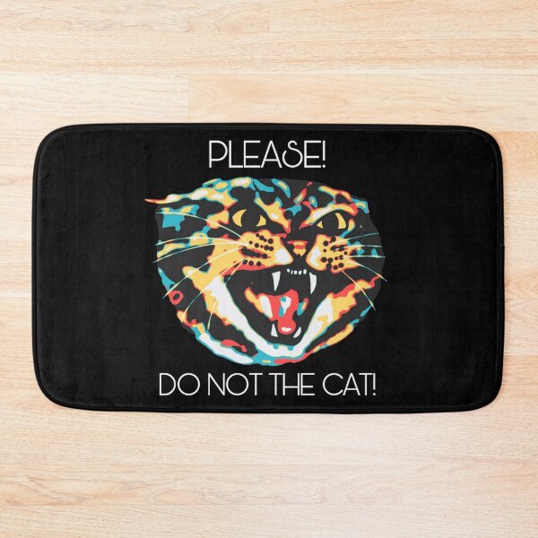 Item preview, Please do not the cat funny meme  designed and sold by crgart.