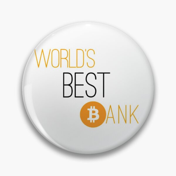 Item preview, World's best bank (Bitcoin) designed and sold by Bouzdesigns.