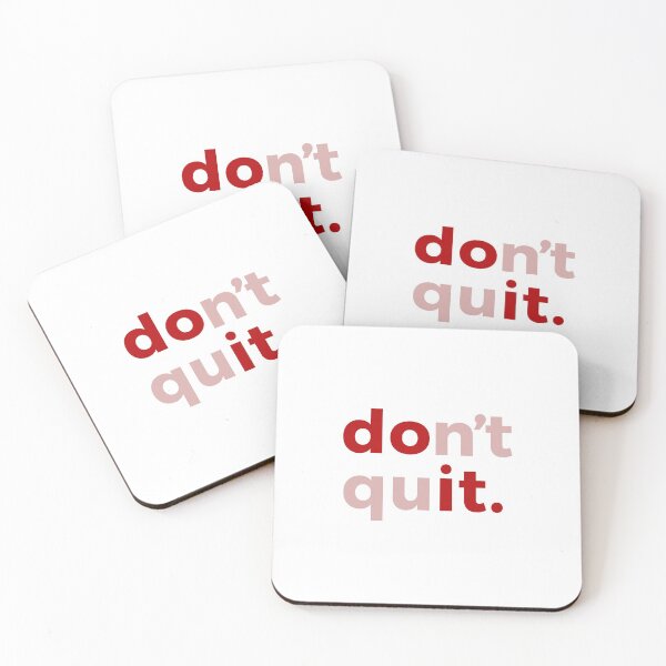Item preview, Do It, Don’t Quit  designed and sold by So Witcasm ?.