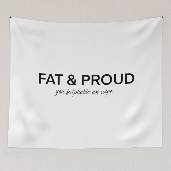 Item preview, Fat & Proud designed and sold by Nathalie Aynié.