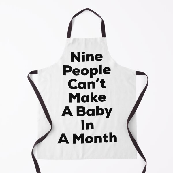 Item preview, Hardwork- Nine People Can’t Make A Baby In A Month designed and sold by So Witcasm ?.