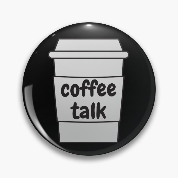 Item preview, Coffee Talk - Zane And Heath designed and sold by m95sim.