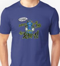 Clone High - Spray It In Yo' Face An' Slam It! Unisex T-Shirt