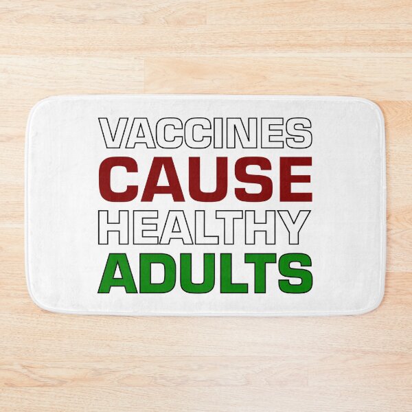 Item preview, Vaccines Cause Healthy Adults designed and sold by Dalekboy.