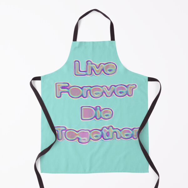 Item preview, Live Forever Die Together Iridescence designed and sold by dinaaaaaah.