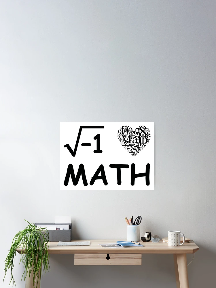 Thumbnail 2 of 3, Poster, I Love Math designed and sold by OffensiveFun.