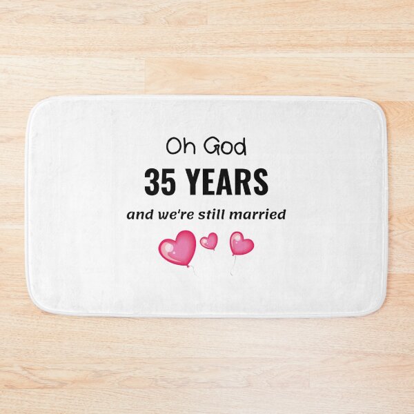 Item preview, 35th Wedding Anniversary Funny Gift for Him or Her designed and sold by TheGreekGuy.