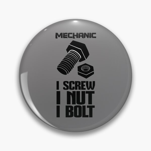 Item preview, Mechanic - I Screw, I Nut, I Bolt designed and sold by headshote.