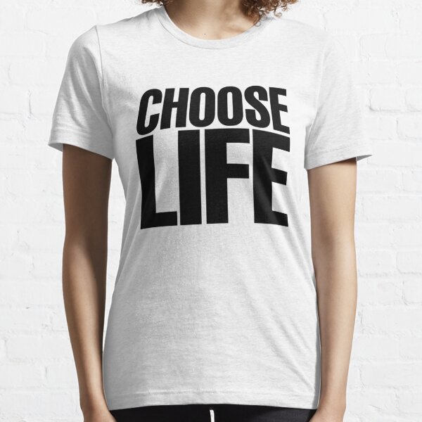 choose life shirts wham