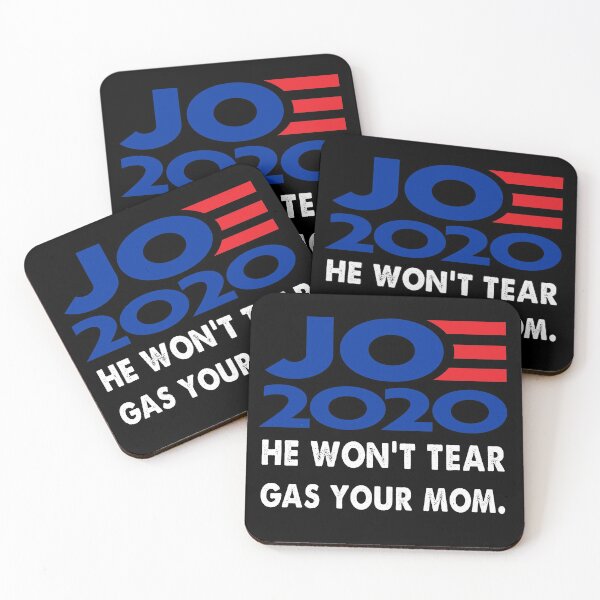 Item preview, Biden 2020 He Won't Tear Gas Your Mom designed and sold by Kathrine2302.