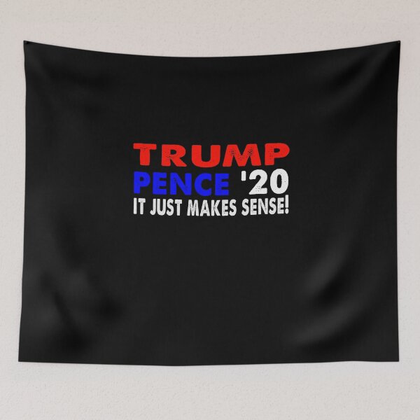 Item preview, Trump Pence It Just Makes Sense 2020 Patriotic Election designed and sold by Kathrine2302.