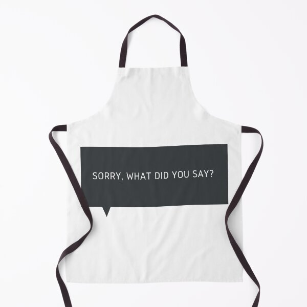 Item preview, Sorry What? Auditory Processing Disorder, Funny designed and sold by GarbledLife.