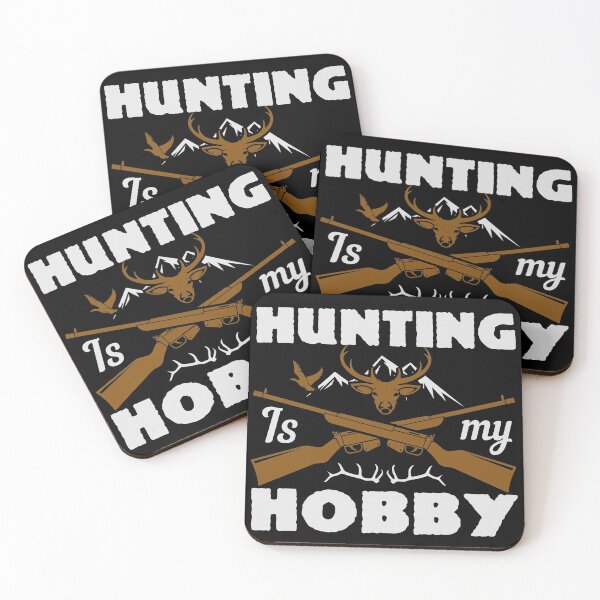 Item preview, Hunting Is My Hobby designed and sold by GoodVibeDesign.
