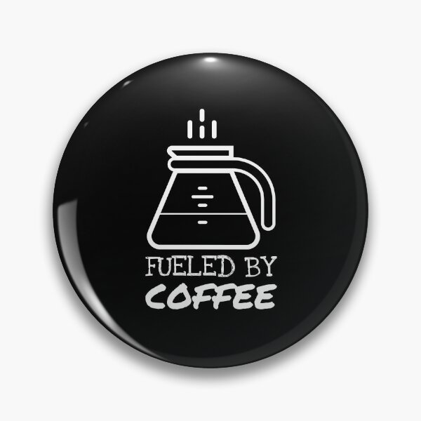 Item preview, Fresh Brew Fueled By Coffee White designed and sold by javes93.