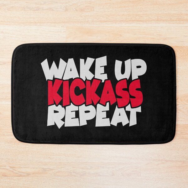 Item preview, Wake up, Kickass, Repeat designed and sold by OzyManDiaS90.