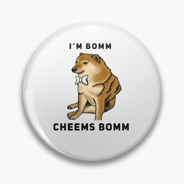 Item preview, I'm Bomm, Cheems Bomm. Shakem, Not Stirr. designed and sold by NebulaDesigns86.