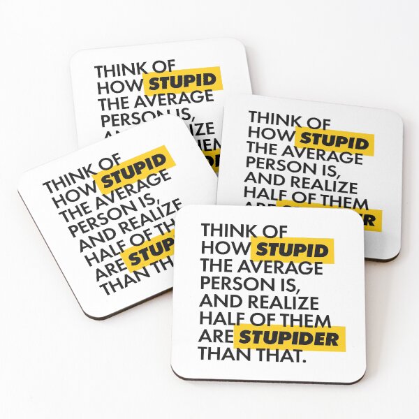 Item preview, How stupid the average person is designed and sold by ItsBudhol.