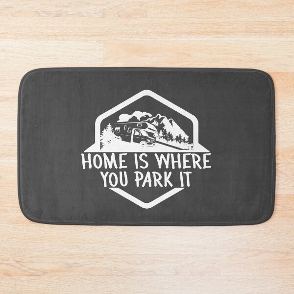 Item preview, Home is where you park it, RV truck, vacation, Funny Camping Design designed and sold by HEJAshirts.