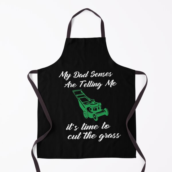 Item preview, My Dad Senses Are Telling Me it's time to cut the grass, Funny Mens Grass Cutting Gift  designed and sold by alikassi.