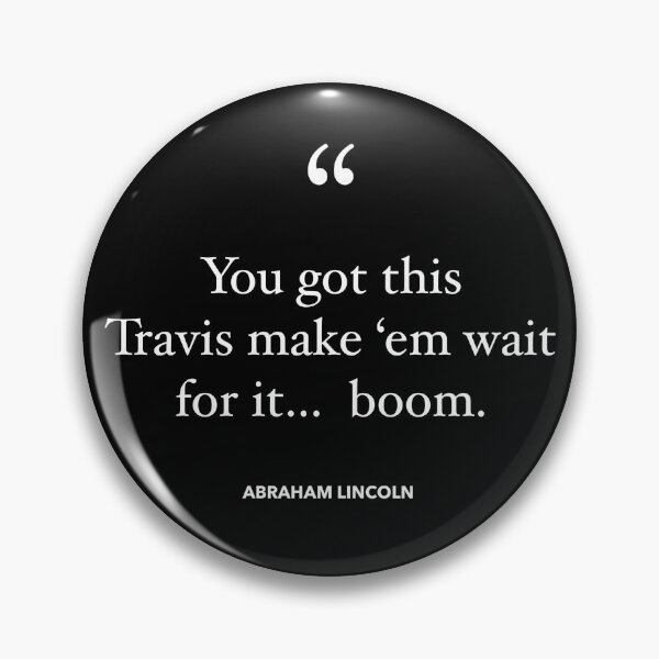 Item preview, You Got This Travis designed and sold by TwistedWords.