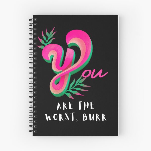 Item preview, You Are the Worst Burr.  designed and sold by shirtdan.