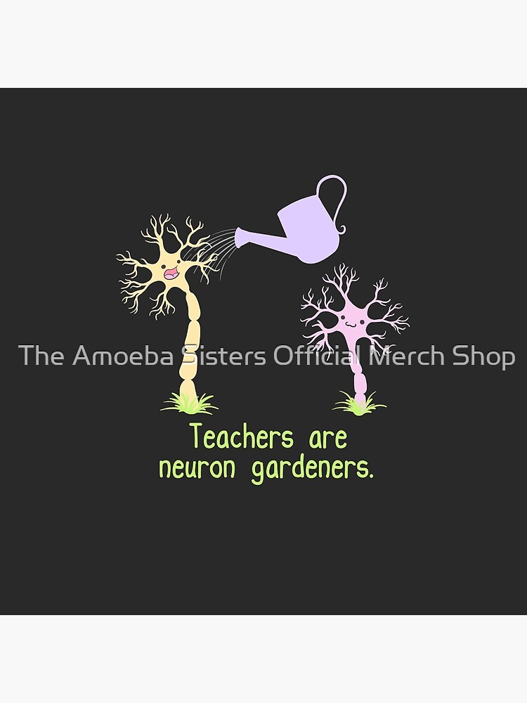 "Teachers Are Neuron Gardeners" Pin for Sale by amoebasisters Redbubble